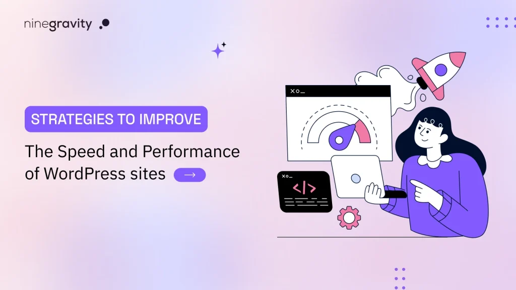 Improve WordPress Site Speed and Performance